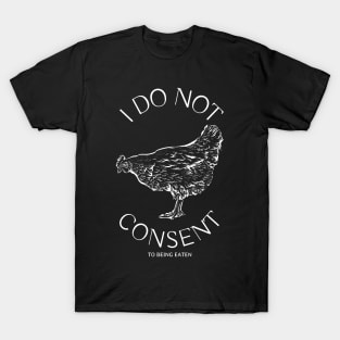 I Do Not Consent to Being Eaten T-Shirt